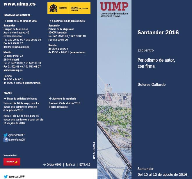 Abierta la matrícula para el curso «Periodismo de autor, con firma», que tendrá lugar en la UIMP