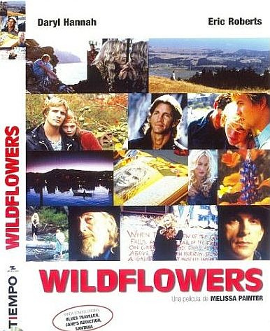 Wildflowers (Melissa Painter, 1999) - Carátula de la edición en DVD que distribuyó la revista TIEMPO y es la versión que tengo en mi casa